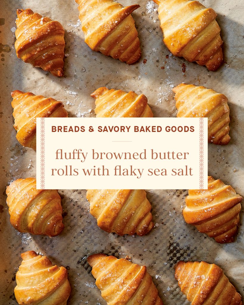 Breads & Savory Baked Goods: fluffy browned butter rolls with flaky sea salt
